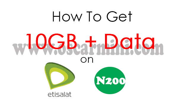 Get up to 10GB on Etisalat for N200