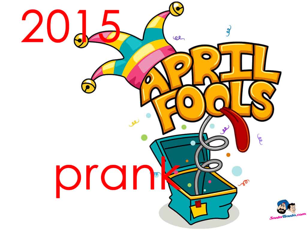April Fool Prank 2015