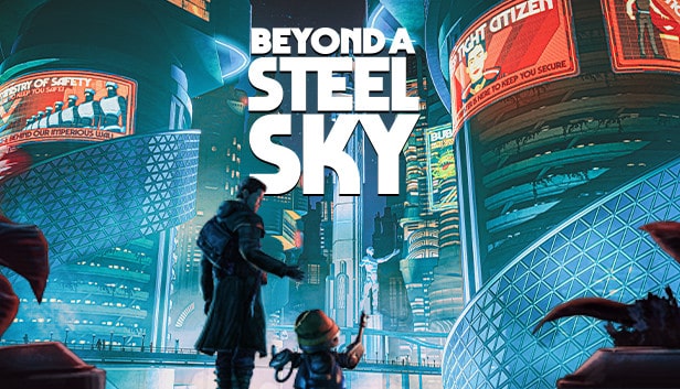 Beyond a Steel Sky Game